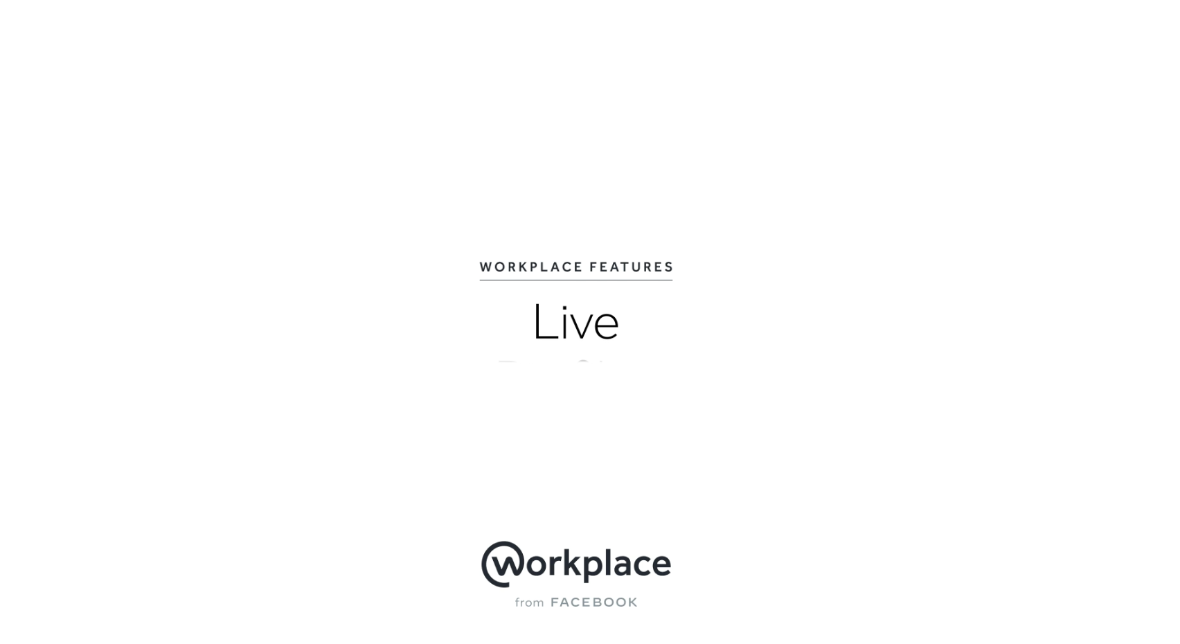 Learn about Workplace Live